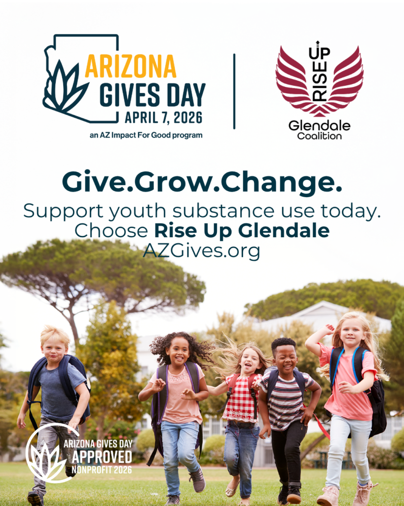 Arizona Gives Day is today 💙 Support Rise Up Glendale Coalition and help us reach more youth.